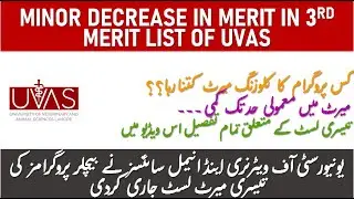 BREAKING | UVAS ISSUED 3RD MERIT LIST | UNDERGRADUATE PROGRAMS | MINOR CHANGES | CLOSING MERIT??