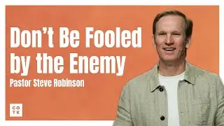 What the Devil Doesn’t Want You to Know | Pastor Steve Robinson