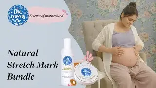 Stretch Marks Care with The Moms Co. | Science of Motherhood