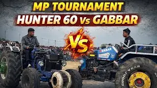 Hunter 60 vs Gabbar Sonalika || MP TOURNAMENT ||