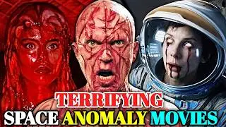 10 Terrifying Space Anomalies in Movies That Still Keep Us Up at Night &ndash; Explained