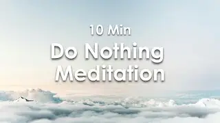 10 Min Drop Everything & Rest Deeply✨Guided Meditation for Stress Relief✨