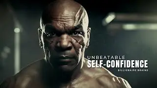 UNBEATABLE SELF-CONFIDENCE - Motivational Video for Personal Growth!