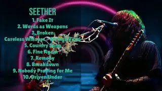 Seether-Top hits compilation roundup for 2024-Greatest Hits Selection-Fundamental