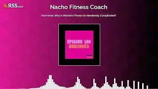 Hormones: Why Is Women's Fitness So Needlessly Complicated?
