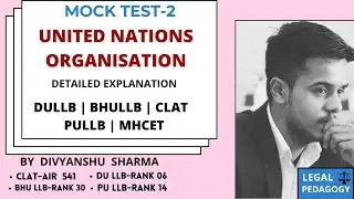 United Nations Organisation | Mock- 2 | DULLB | BHULLB | PULLB | MHCET
