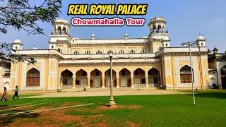 Real Royal Chowmahalla Palace Full Tour | The House of Nizam's | King of Deccan | Hyderabad Travel