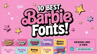10 Best Barbie Fonts in Canva