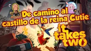 De camino al castillo de la reina Cutie en #ittakestwo