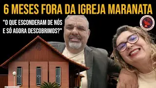 O QUE A IGREJA MARANATA ESCONDEU E AGORA DESCOBRIMOS?