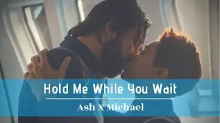 Ash + Michael || Star Trek: Discovery || Hold Me While You Wait