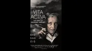 Vida Ativa: O Esp&iacute;rito de Hannah Arendt (2016)