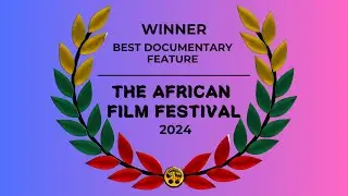 The African Film Festival 2024