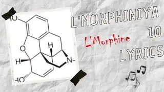 L'Morphine - L'Morphiniya 10 lyrics / كلمات