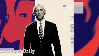 It&rsquo;s Obamagate - Trumpet Daily | Aug. 7, 2025