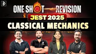 One Shot Revision JEST 2025 | Classical Mechanics | D PHYSICS