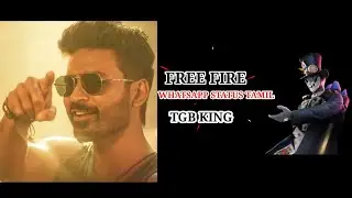 free fire new whatsapp status Tamil TGB king #tgb #rockff #tgbsingam #bnl
