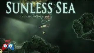 Sunless Sea Let's Play ⚓ Island Hopping ⚓ Sunless Sunday ⚓