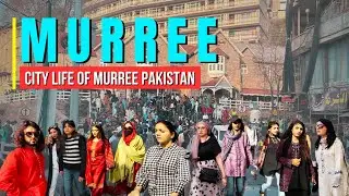 🇵🇰 Explore Murree Walk Visit 🚶&zwj;♂️ || City Life of Murree || Mall Road, Kashmir Point 🌲🏔️