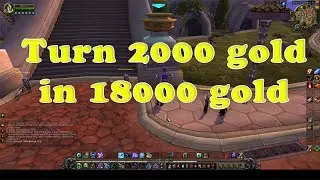 WoW Legion Gold making 18000 5mins work