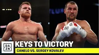 What Canelo & Sergey Kovalev Must Do To Win On November 2