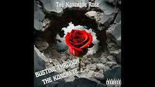 🔥🎶BUSTING THROUGH THE KONCRETE #fyp #foryou #explore #shorts #short #rap #music #hiphop #rapartist