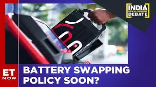 Niti Aayog Meets EV Battery Stakeholders | Battery Swapping Policy | India Development Debate