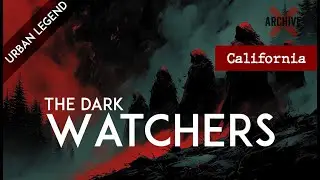 NEVER Hike Alone in California: The Dark Watchers Legend