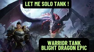 LET ME SOLO TANK ! - WARRIOR TANK | TARISLAND MMORPG
