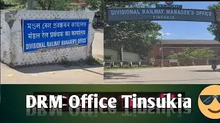 ||DRM Office TINSUKIA||💚      #I_LoveAssam