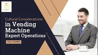 Cultural Considerations in Vending Machine Operations