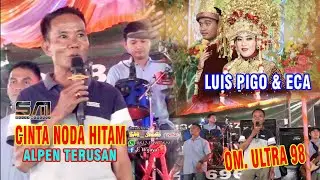 CINTA NODA HITAM COVER ALPEN TERUSAN || OM. ULTRA 98 LIVE DESA KEMANG MUBA