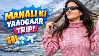 Manali Snowfall /Adventure and Trip/ Memories Vlog❄️☁️ 🏔️❤️ @Wanderingshagun  #shagun #trending #hit