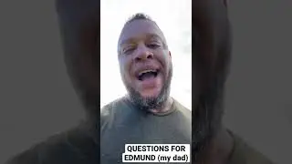 YO EDMUND&hellip; questions from you for my dad. Let&rsquo;s go. Comment below.￼