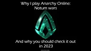 Why I play Anarchy Online in 2023