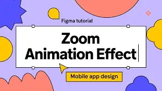 Как увеличить масштаб прототипа | Smart Animate в Figma