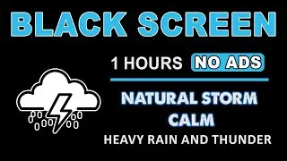 Thunderstorm Rain Sounds | BLACK SCREEN | Deep Sleep and Natural Storm Calm