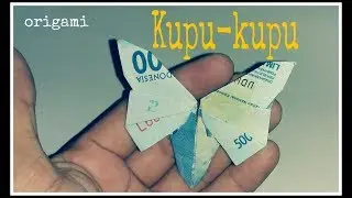 Origami kupu-kupu dari uang kertas - Money origami