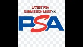 PSA REVEAL VIDEO - Tips & Tricks -  Is PSA still the way to go? Grading is getting tougher!  Must 👀