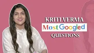 Kriti Verma Answers The Most Googled Questions l Kriti Verma Interview l Google l Bigg Boss 13