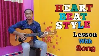 Heartbeat Style Strumming Lesson For Beginners