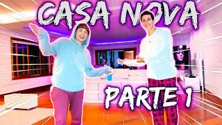TOUR PELA NOSSA CASA NOVA PARTE 1
