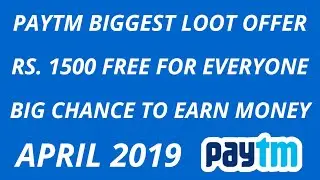 ₹1500 Free Paytm Cash From Paytm New Upi Offer April 2019 ! Best Paytm Cash Earning App ! Helo App