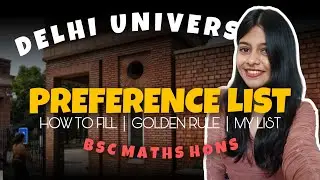 BEST Preference List For DU BSc Maths Hons🔥| Delhi University Preference Sheet 2023 | CUET 2023 Exam