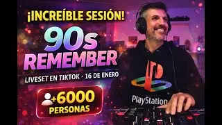 Reviviendo los 90s 💿 Una Sesión ÉPICA en Directo | +6000 Personas
