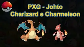 [PxG Johto] - Local TOP for Tasks, Capture and Pokelog of Charizard and Charmeleon