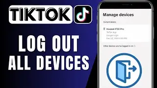 Выйдите из своей учетной записи TikTok на других устройствах.