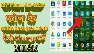 LYF phone ke white background ko kaise change kre