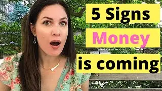 5 SHOCKING SIGNS MONEY IS COMING TO ME | MANIFEST MONEY NOW