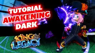 TUTORIAL AWAKEN FRUIT DARK DI KING LEGACY #roblox